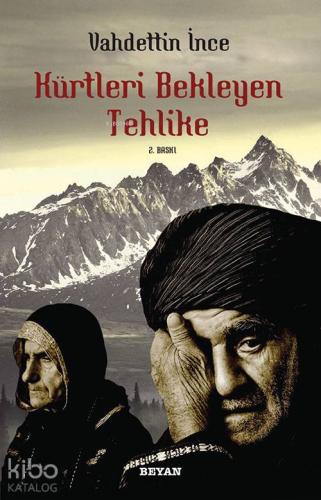 Kürtleri Bekleyen Tehlike