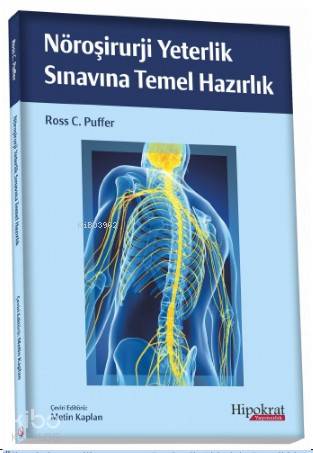Nöroşirurji Yeterlik Sınavına Temel Hazırlık