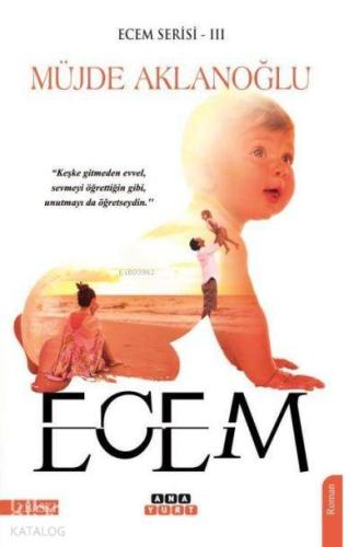 Ecem Ecem Serisi 3