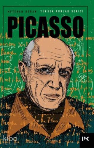 Yüksek Ruhlar Serisi Picasso