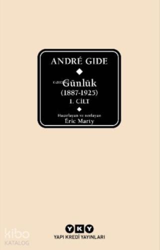 Andre Gide Günlük 1887 1925 1 Cilt