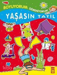 Yaşasın Tatil Boyuyorum Öğreniyorum 3 Yaş