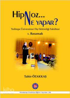 Hipnoz Neden Yapar 3 Basamak