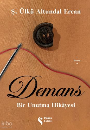 Demans Bir Unutma Hikâyesi SC
