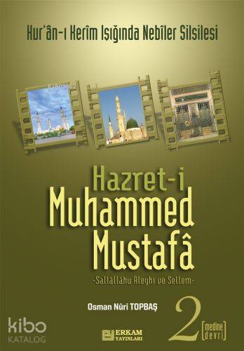 Hazret i Muhammed Mustafa 1 Mekke Devri