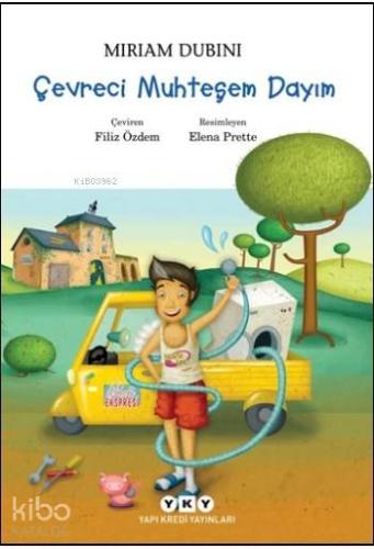 Çevreci Muhteşem Dayım Yapı Kredi Yayınları