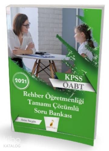 ÖABT Rehber Öğretmen Alan Sınavı Temel Psikolojik Kavramlar Çözümlü Soru Modülü 3