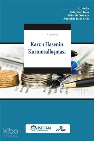 Karz ı Hasenin Kurumsallaşması