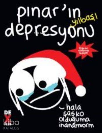 Pınar ın Yılbaşı Depresyonu SC