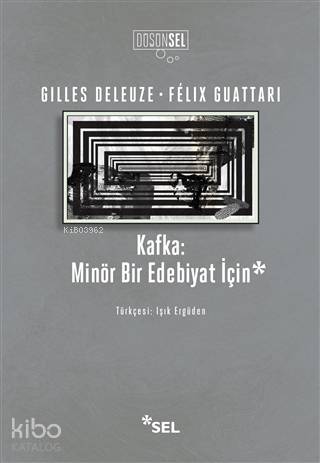 Kafka Minör Bir Edebiyat İçin