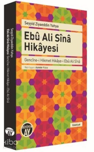 Ebu Ali Sina Hikayesi
