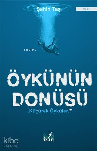 Öykünün Dönüşü