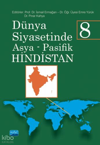 Dünya Siyasetinde Asya Pasifik 8 HİNDİSTAN