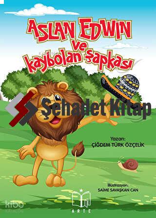 Aslan Edwın Ve Kaybolan Şapkası