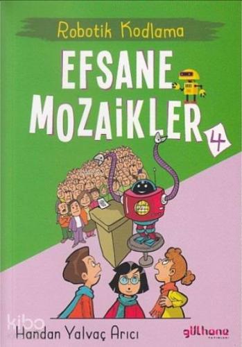 Robotik Kodlama Efsane Mozaikler 4