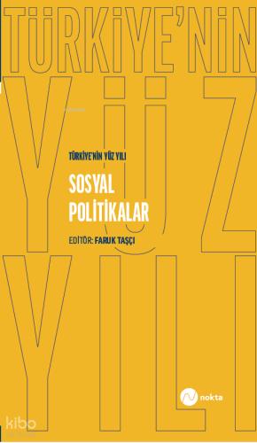 Türkiye de Sosyal Politika Aktörleri