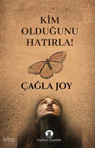 Kim Olduğunu Hatırla