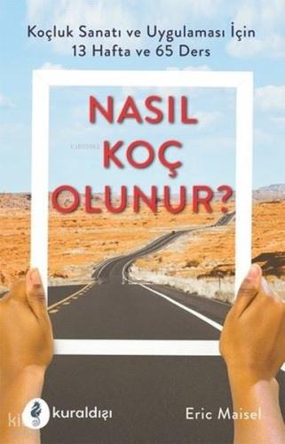 Nasıl Koç Olunur