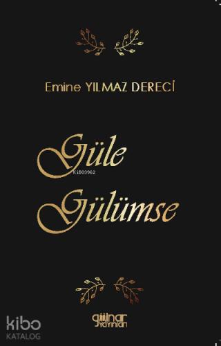 Güle Gülümse