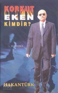 Korkut Eken Kimdir