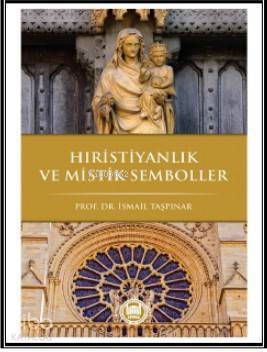 Hıristiyanlık ve Mistik Semboller