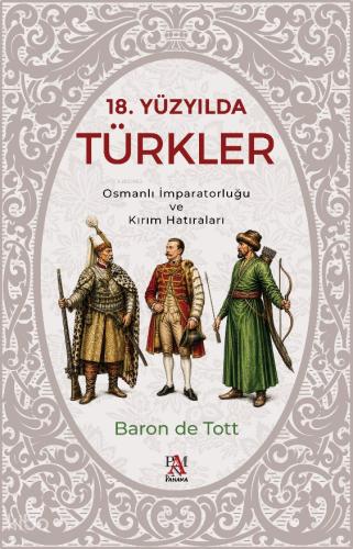 18 Yüzyılda Türkler