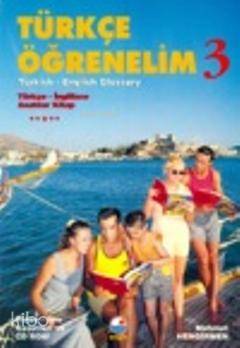 Türkçe Öğrenelim 3 Turkish English Glossary Türçe İngilizce Anahtar Kitap