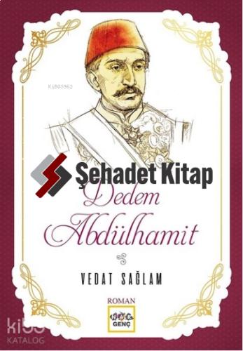 Dedem Abdülhamit