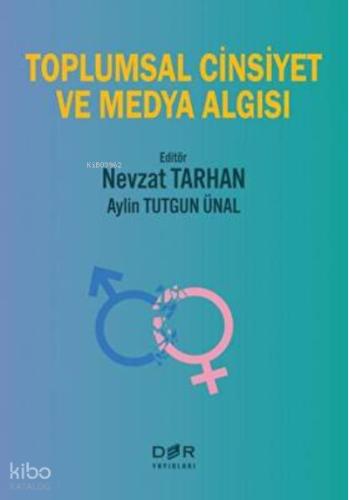 Toplumsal Cinsiyet ve Medya Algısı