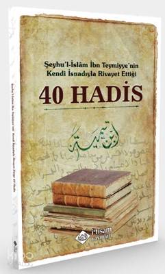Şeyhu l İslam İbn Teymiyye nin Kendi İsnadıyla Riv