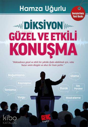 Diksiyon Doğru Türkçe Güzel ve Etkili Konuşma
