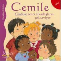 Cemile Yeni Arkadaşını Çok Seviyor