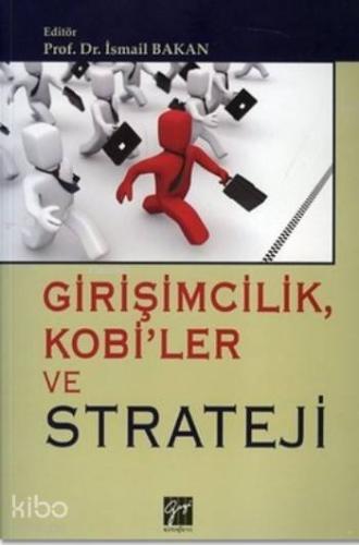 Girişimcilik Kobi ler ve Strateji