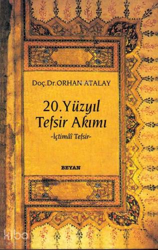 20 Yüzyıl Tefsir Akımı
