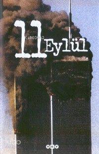 11 Eylül Bir Saldırının Yankıları