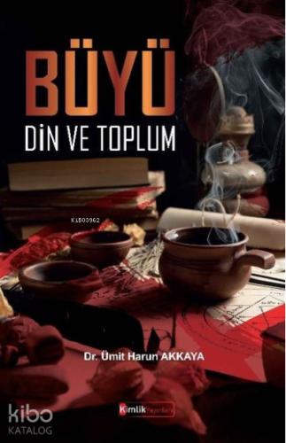Büyü Din ve Toplum