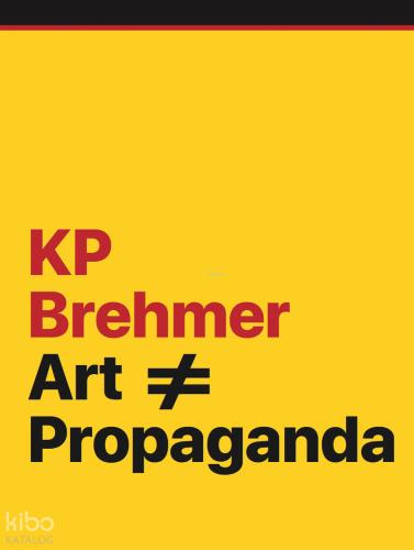 KP Brehmer Art Propaganda