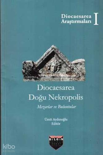 Diocaesarea Doğu Nekropolis