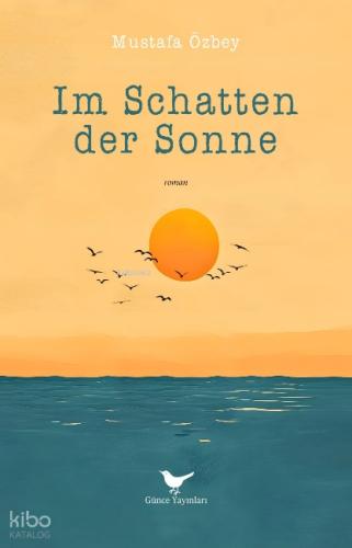 Im Schatten der Sonne