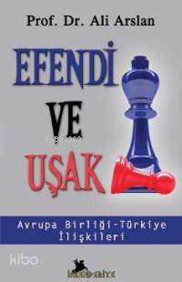 Efendi ve Uşak