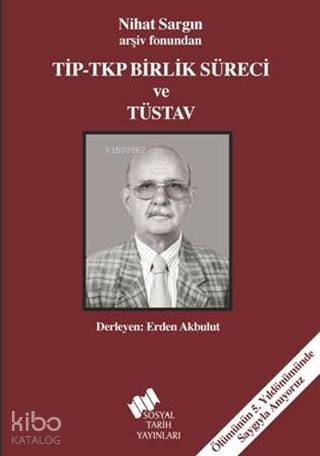 Tip Tkp Birlik Süreci ve Tüsav
