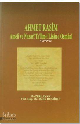 Ahmet Rasim Ameli ve Nazari Ta lim i Lisan ı Osmani