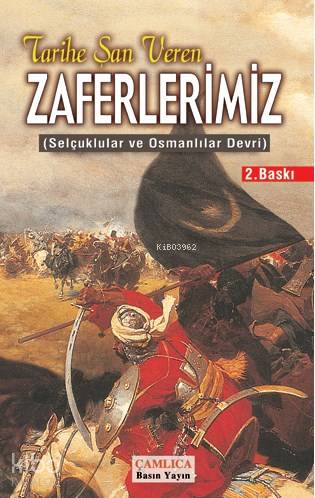 Tarihe Şan Veren Zaferlerimiz