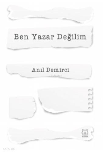 Ben Yazar Değilim
