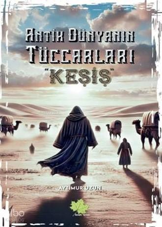 Antik Dünyanın Tüccarları