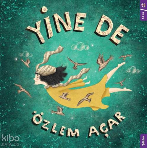 Yine De