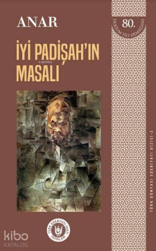 İyi Padişah ın Masalı Türk Dünyası Edebiyatı Dizisi 2