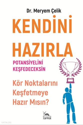Kendini Hazırla