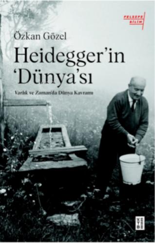 Heidegger in Dünya sı