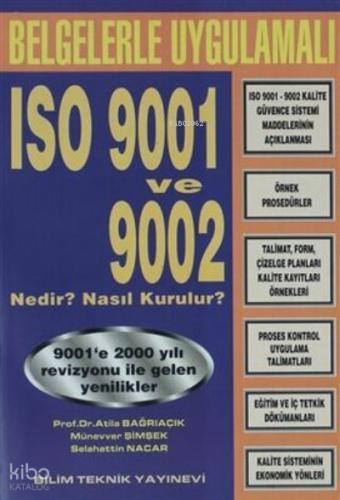 ISO 9001 ve 9002 Nedir Nasıl Kurulur